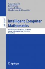 ISBN 9783030232498: Intelligent Computer Mathematics - 12th International Conference, CICM 2019, Prague, Czech Republic, July 8–12, 2019, Proceedings