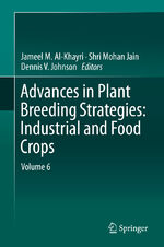 ISBN 9783030232641: Advances in Plant Breeding Strategies: Industrial and Food Crops - Volume 6