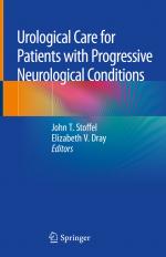 ISBN 9783030232764: Urological Care for Patients with Progressive Neurological Conditions