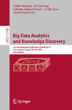 ISBN 9783030275198: Big Data Analytics and Knowledge Discovery – 21st International Conference, DaWaK 2019, Linz, Austria, August 26–29, 2019, Proceedings