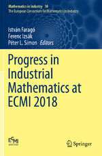 ISBN 9783030275525: Progress in Industrial Mathematics at ECMI 2018