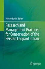 ISBN 9783030280017: Research and Management Practices for Conservation of the Persian Leopard in Iran