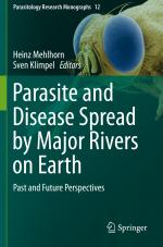 ISBN 9783030290603: Parasite and Disease Spread by Major Rivers on Earth – Past and Future Perspectives