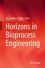 ISBN 9783030290689: Horizons in Bioprocess Engineering