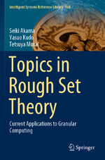 ISBN 9783030295684: Topics in Rough Set Theory – Current Applications to Granular Computing