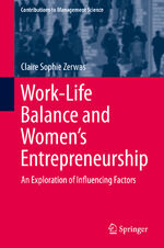 ISBN 9783030298067: Work-Life Balance and Women's Entrepreneurship - An Exploration of Influencing Factors