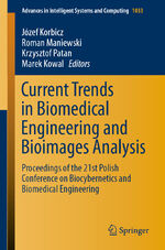 ISBN 9783030298845: Current Trends in Biomedical Engineering and Bioimages Analysis - Proceedings of the 21st Polish Conference on Biocybernetics and Biomedical Engineering