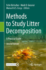 ISBN 9783030305147: Methods to Study Litter Decomposition - A Practical Guide