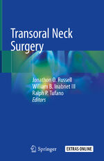 Jonathon O. Russell: Transoral Neck Surg Jonathon O. Russell: Transoral Neck Surg