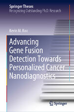 ISBN 9783030309992: Advancing Gene Fusion Detection Towards Personalized Cancer Nanodiagnostics