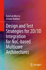 ISBN 9783030313098: Design and Test Strategies for 2D/3D Integration for NoC-based Multicore Architectures