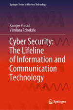 ISBN 9783030317027: Cyber Security: The Lifeline of Information and Communication Technology