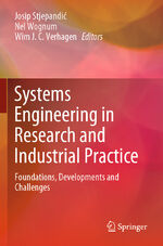 ISBN 9783030333140: Systems Engineering in Research and Industrial Practice – Foundations, Developments and Challenges