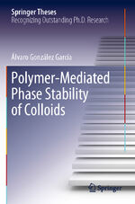 ISBN 9783030336851: Polymer-Mediated Phase Stability of Colloids