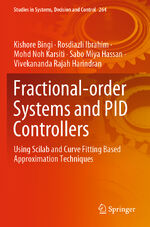 ISBN 9783030339333: Fractional-order Systems and PID Controllers – Using Scilab and Curve Fitting Based Approximation Techniques