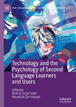 ISBN 9783030342111: Technology and the Psychology of Second Language Learners and Users