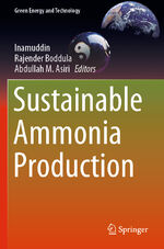 Inamuddin: Sustainable Ammonia Productio Inamuddin: Sustainable Ammonia Productio
