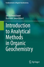 ISBN 9783030385910: Introduction to Analytical Methods in Organic Geochemistry