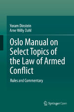 ISBN 9783030391683: Oslo Manual on Select Topics of the Law of Armed Conflict – Rules and Commentary