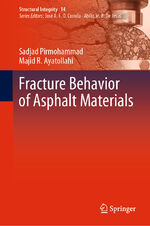 ISBN 9783030399733: Fracture Behavior of Asphalt Materials