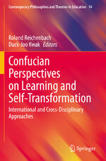 ISBN 9783030400804: Confucian Perspectives on Learning and Self-Transformation - International and Cross-Disciplinary Approaches