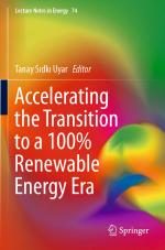 ISBN 9783030407407: Accelerating the Transition to a 100% Renewable Energy Era