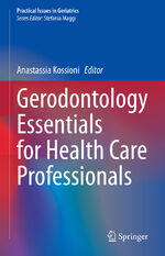 ISBN 9783030414672: Gerodontology Essentials for Health Care Professionals