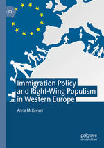 ISBN 9783030417635: Immigration Policy and Right-Wing Populism in Western Europe