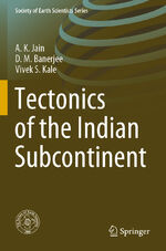 ISBN 9783030428471: Tectonics of the Indian Subcontinent