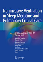 ISBN 9783030430009: Noninvasive Ventilation in Sleep Medicine and Pulmonary Critical Care – Critical Analysis of 2018-19 Clinical Trials