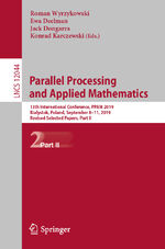 ISBN 9783030432218: Parallel Processing and Applied Mathematics - 13th International Conference, PPAM 2019, Bialystok, Poland, September 8–11, 2019, Revised Selected Papers, Part II