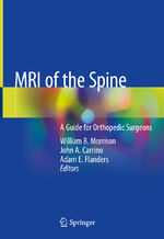 ISBN 9783030436261: MRI of the Spine – A Guide for Orthopedic Surgeons