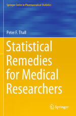 ISBN 9783030437169: Statistical Remedies for Medical Researchers