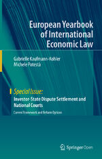 ISBN 9783030441630: Investor-State Dispute Settlement and National Courts – Current Framework and Reform Options