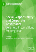 ISBN 9783030441746: Social Responsibility and Corporate Governance - Volume 1: Preconditions for Integration