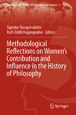 ISBN 9783030444235: Methodological Reflections on Women’s Contribution and Influence in the History of Philosophy