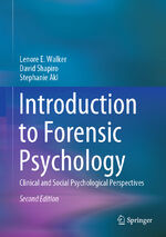 ISBN 9783030444686: Introduction to Forensic Psychology - Clinical and Social Psychological Perspectives