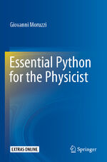 ISBN 9783030450298: Essential Python for the Physicist