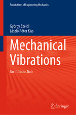 ISBN 9783030450731: Mechanical Vibrations – An Introduction