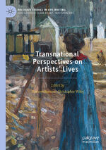 ISBN 9783030452025: Transnational Perspectives on Artists’ Lives