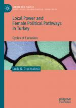 ISBN 9783030471453: Local Power and Female Political Pathways in Turkey - Cycles of Exclusion