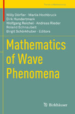 ISBN 9783030471767: Mathematics of Wave Phenomena / Willy Dörfler (u. a.) / Taschenbuch / viii / Englisch / 2021 / Springer International Publishing / EAN 9783030471767