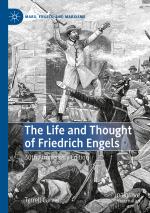 ISBN 9783030492625: The Life and Thought of Friedrich Engels - 30th Anniversary Edition