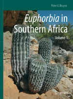 ISBN 9783030494018: Euphorbia in Southern Africa - Volume 1