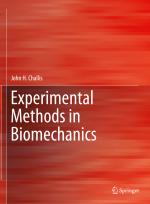 ISBN 9783030522551: Experimental Methods in Biomechanics