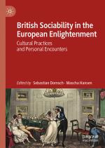 ISBN 9783030525668: British Sociability in the European Enlightenment – Cultural Practices and Personal Encounters