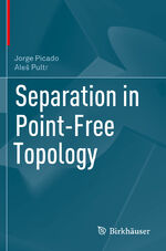 ISBN 9783030534813: Separation in Point-Free Topology