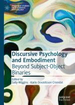 ISBN 9783030537081: Discursive Psychology and Embodiment - Beyond Subject-Object Binaries