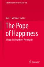 ISBN 9783030537784: The Pope of Happiness - A Festschrift for Ruut Veenhoven