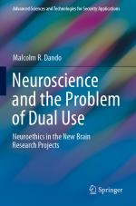 ISBN 9783030537920: Neuroscience and the Problem of Dual Use - Neuroethics in the New Brain Research Projects